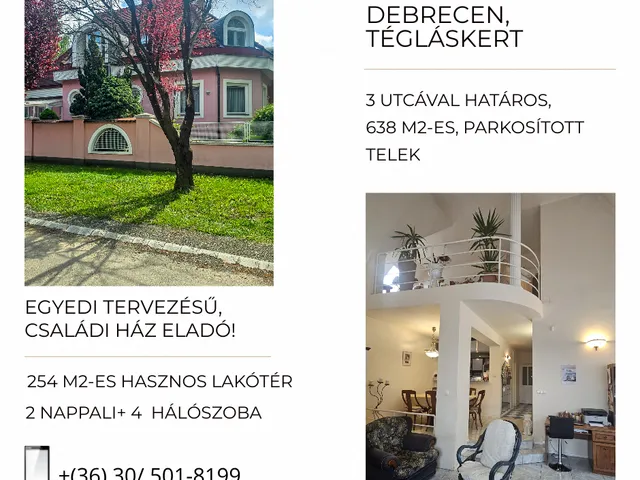 Eladó ház Debrecen, Tégláskert 254 nm